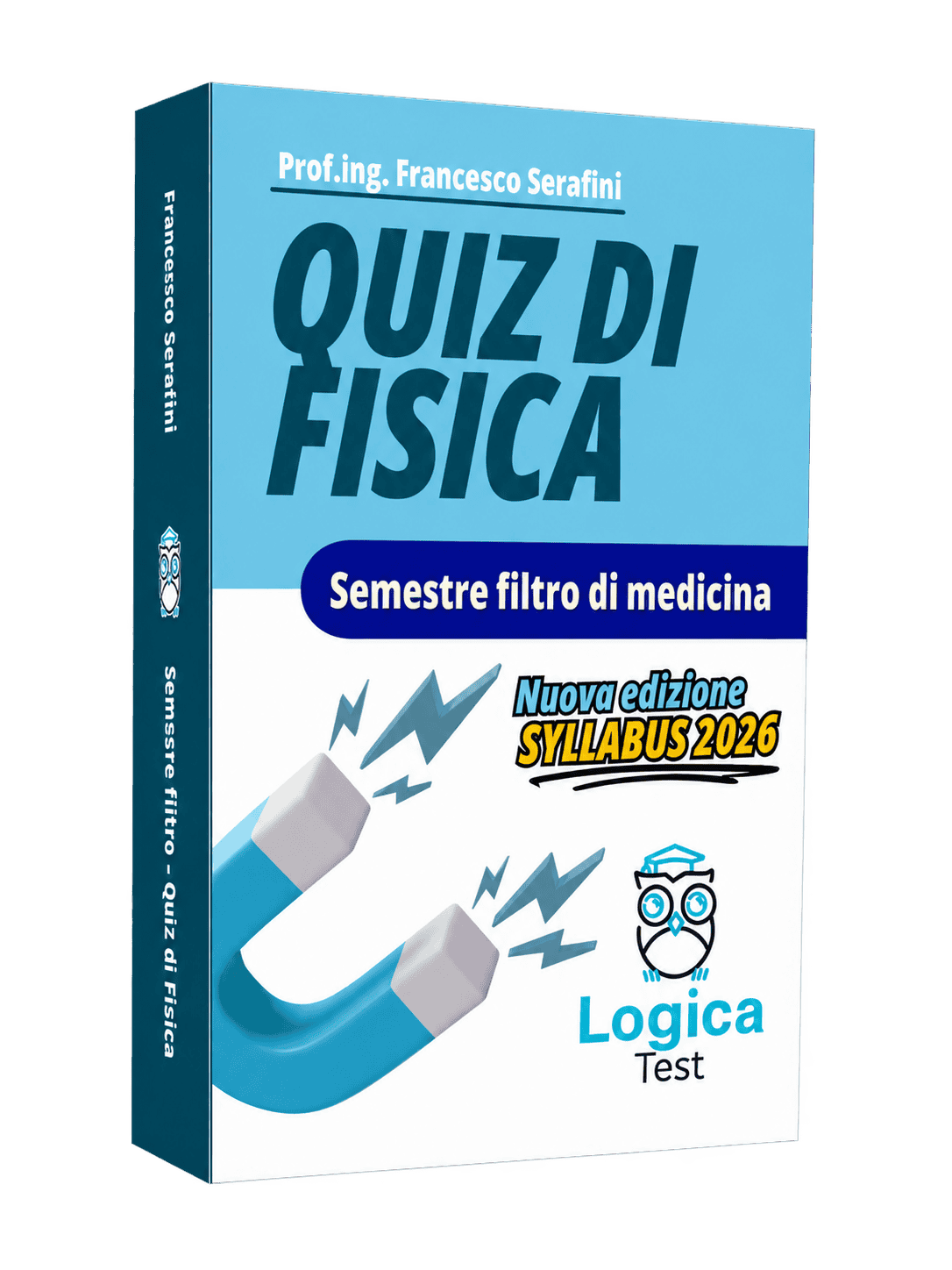 Quiz di Fisica per il semestre filtro 2026